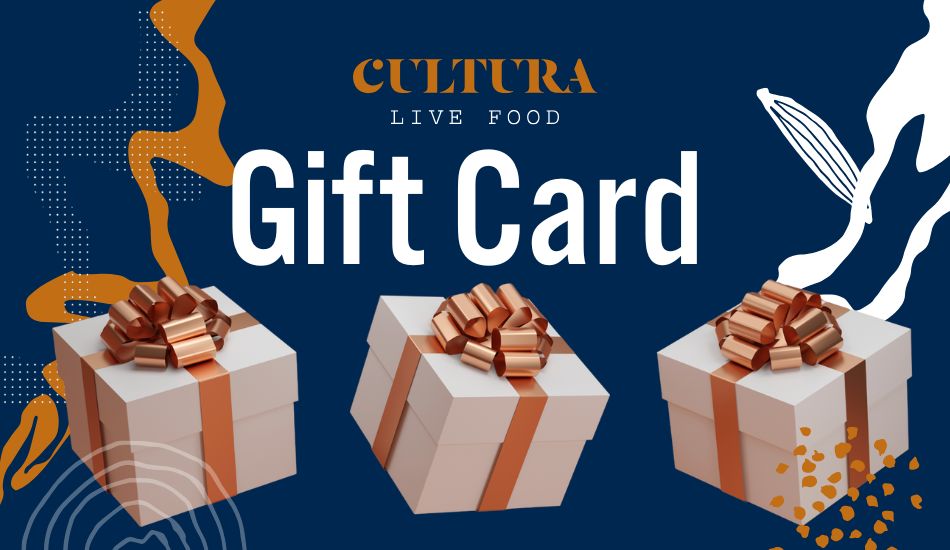 Cultura Live Food Gift Card